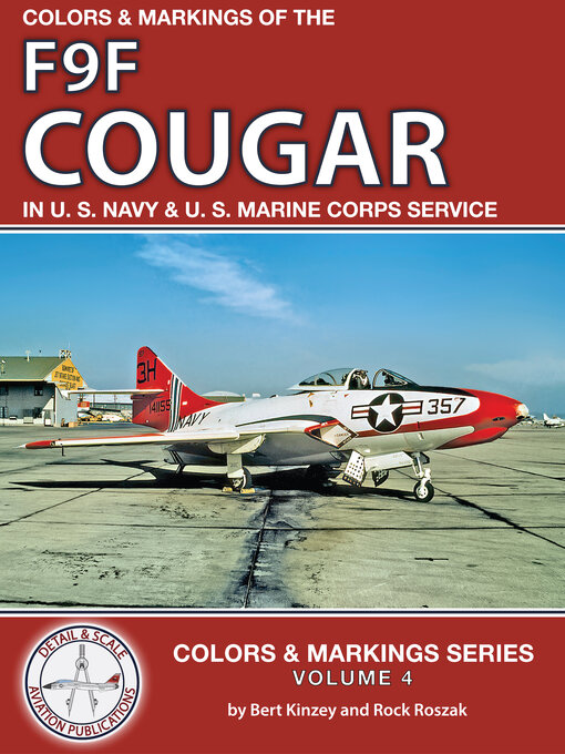 Title details for Colors & Markings of the F9F Cougar by Bert Kinzey - Available